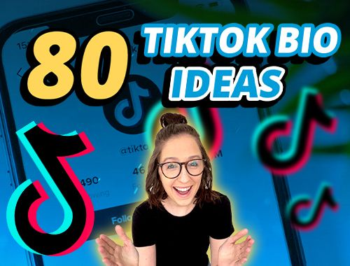 TikTok Bio Ideas