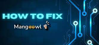how to Fix MangaOwl